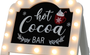 Christmas Hot Cocoa Bar Sign